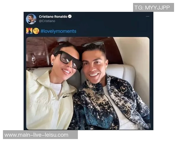 C罗为乔治娜庆生晒甜蜜合照表达爱意祝福生日快乐 C罗为乔治娜庆生晒甜蜜合照表达爱意祝福生日快乐